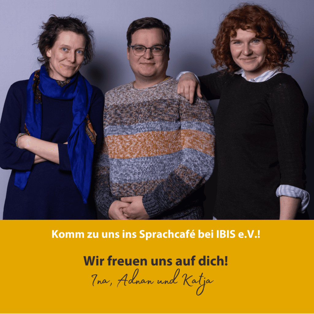 Komm zu uns ins Sprachcafè bei IBIS e.V. 6 Bilder Homepage Archiv 4