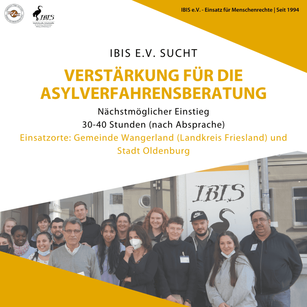 IBIS e.V. sucht Verstärkung für die Asylverfahrensberatung in Wangerland und der Stadt Oldenburg 2 2