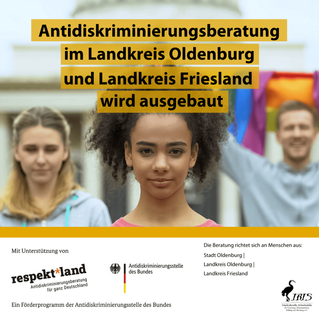 Antidiskriminierungsberatung im Landkreis Oldenburg und Landkreis Friesland wird ausgebaut! 9 Antidiskriminierungsstelle 1