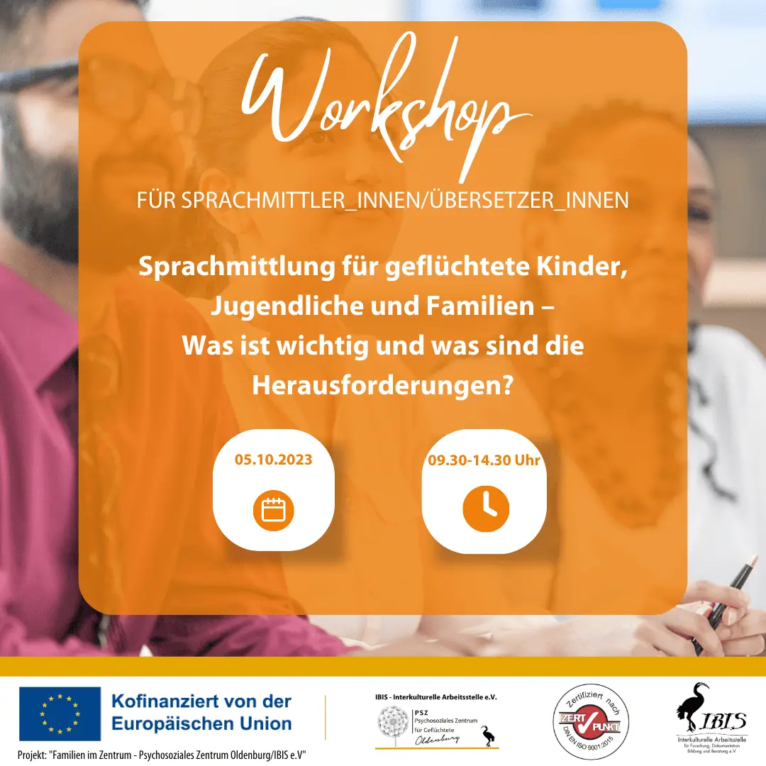 Workshop für Sprachmittler_innen/Übersetzer_innen am 05.10.2023 bei IBIS e.V.