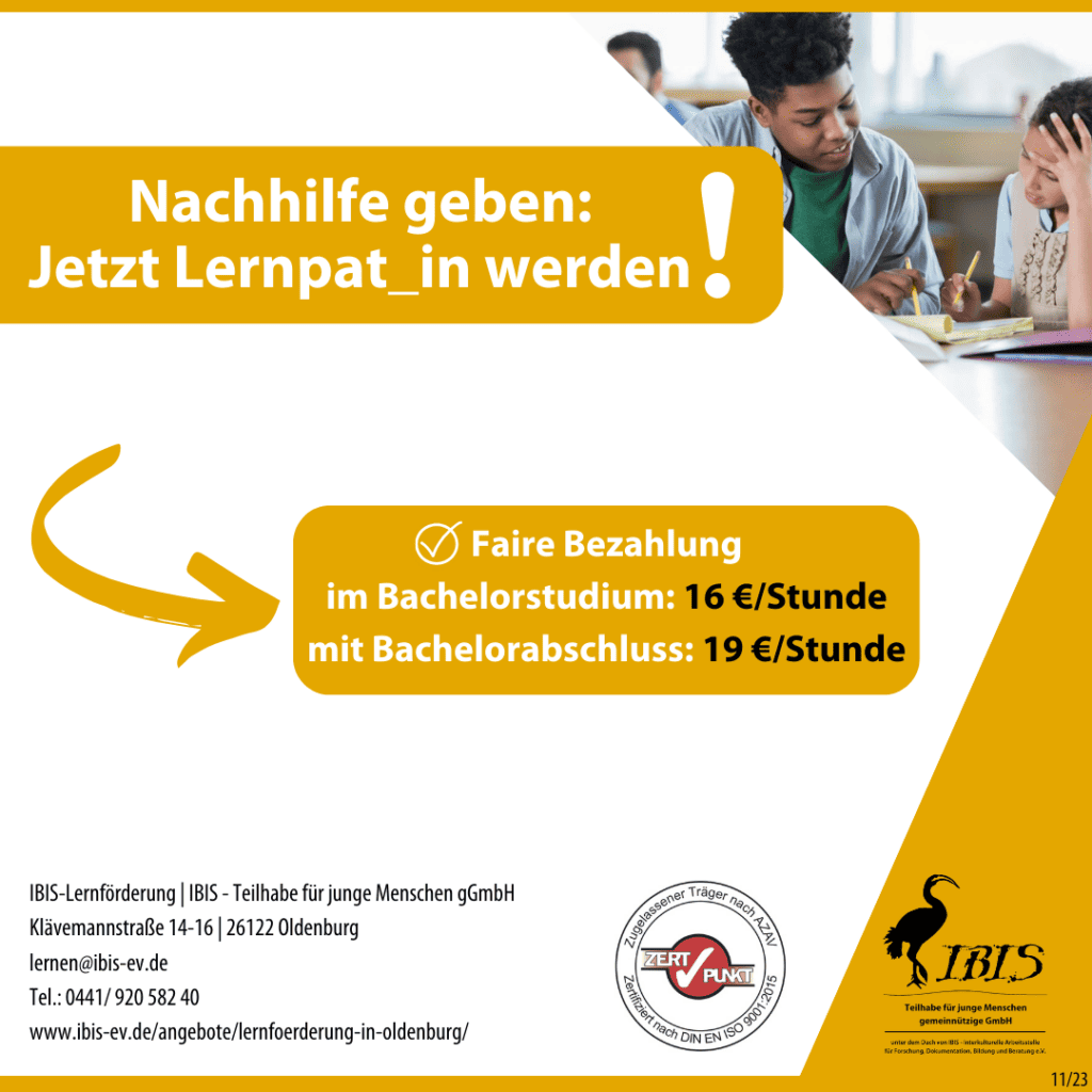 Studium und Arbeit verbinden bei der IBIS-Lernförderung 8 INSTAGRAM IBIS Lernfoerderung sucht Lernpat innen 1