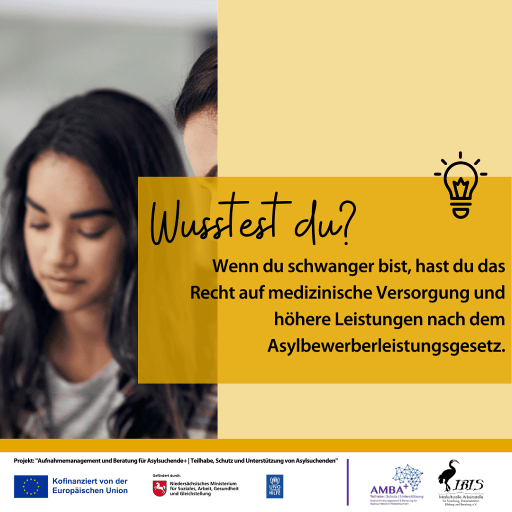 Wusstest du? Savais-tu? Did you know? 10 Schwangere haben das Recht auf medizinische Versorgung