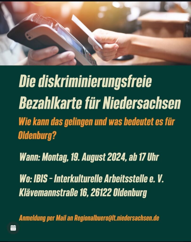 Eine diskriminierungsfreie Bezahlkarte für Niedersachsen - Wie kann das gelingen und was bedeutet es für Oldenburg? 4 Diskriminierungsfreie Bezahlkarte