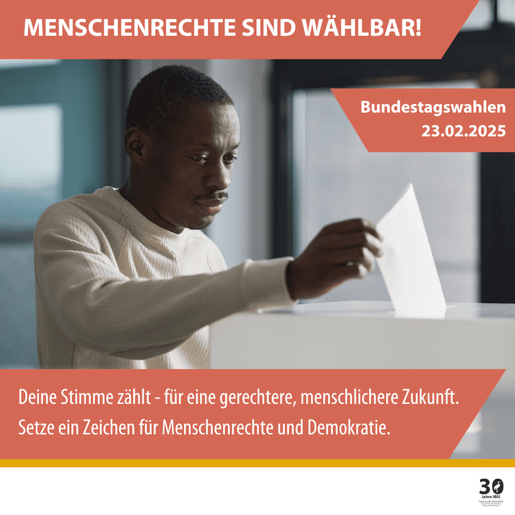 Menschenrechte sind wählbar! 2 SoMe Beitrag Bundestagswahl 23.02.2025