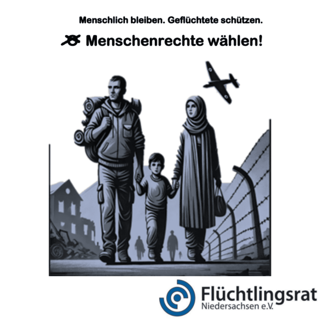 „Menschenrechte wählen“: Aufruf des Flüchtlingsrats Niedersachen 3 Unterstuetzung Aufruf Fluechtlingsrat 1