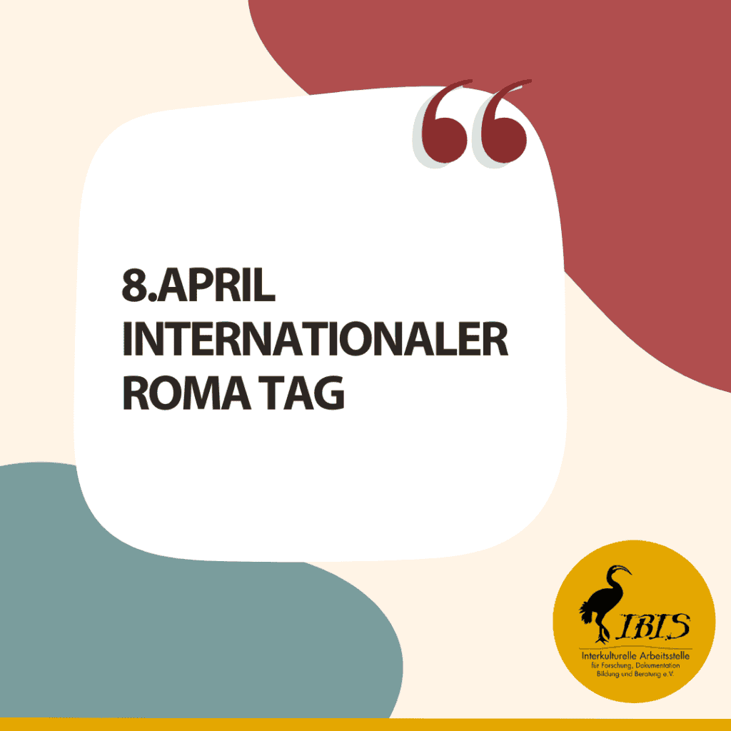 Internationaler Roma Tag am 8. April 1 8. April Internationaler Roma-Tag