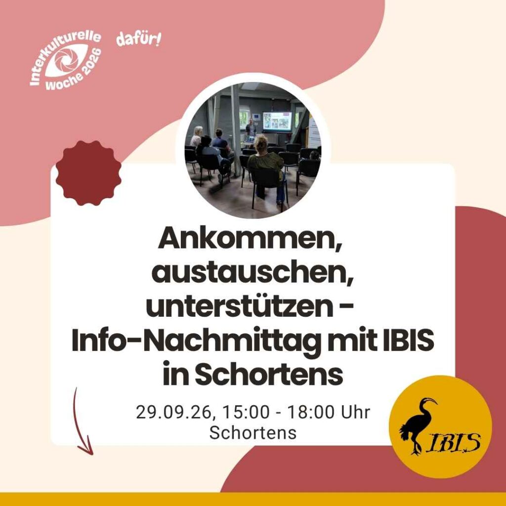 Ankommen, austauschen, unterstützen - Info-Nachmittag mit IBIS in Schortens 5 Gemeinsam wachsen Zukunft gestalten Diskriminierung erkennen 2