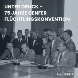 IKW 75 Jahre Genfer Fluechtlingskonvention